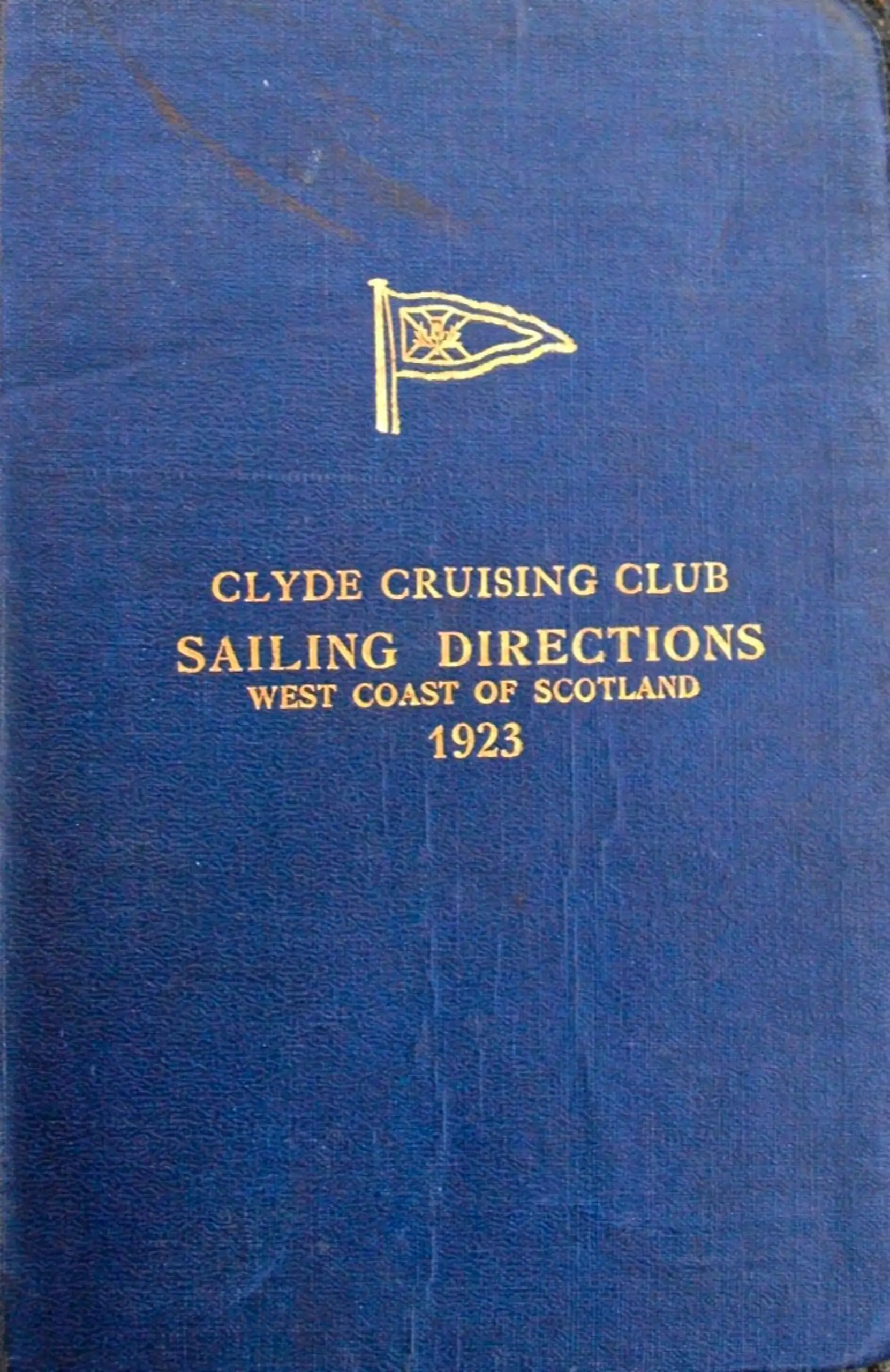 The very first Clyde Cruising Club Sailing Directions